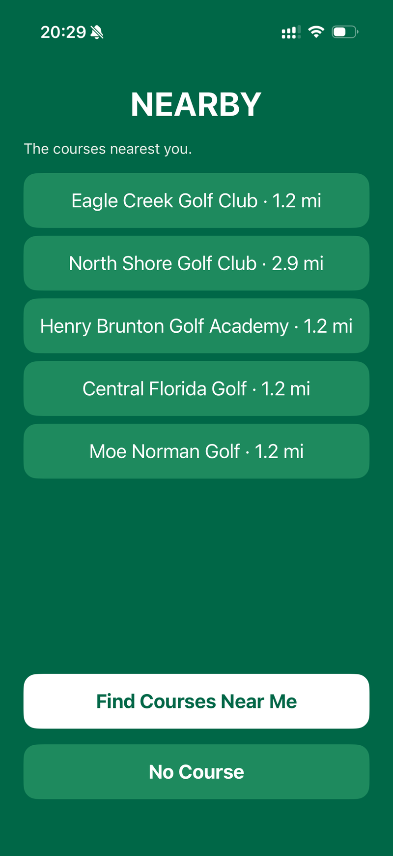 The Nearby screen: five golf courses found near the phone, nearest first, with No Course below them